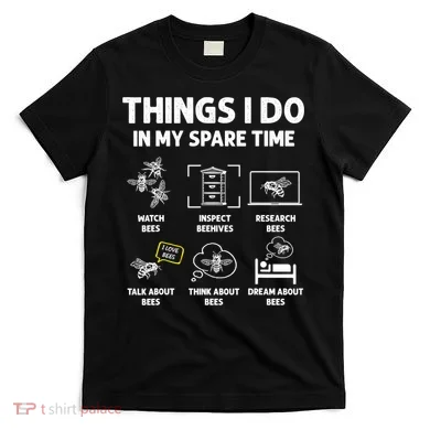 Funny Beekeeper Beekeeping For Beekeeper T-Shirt