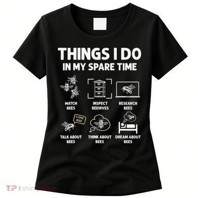 Funny Beekeeper Beekeeping For Beekeeper Women's T-Shirt
