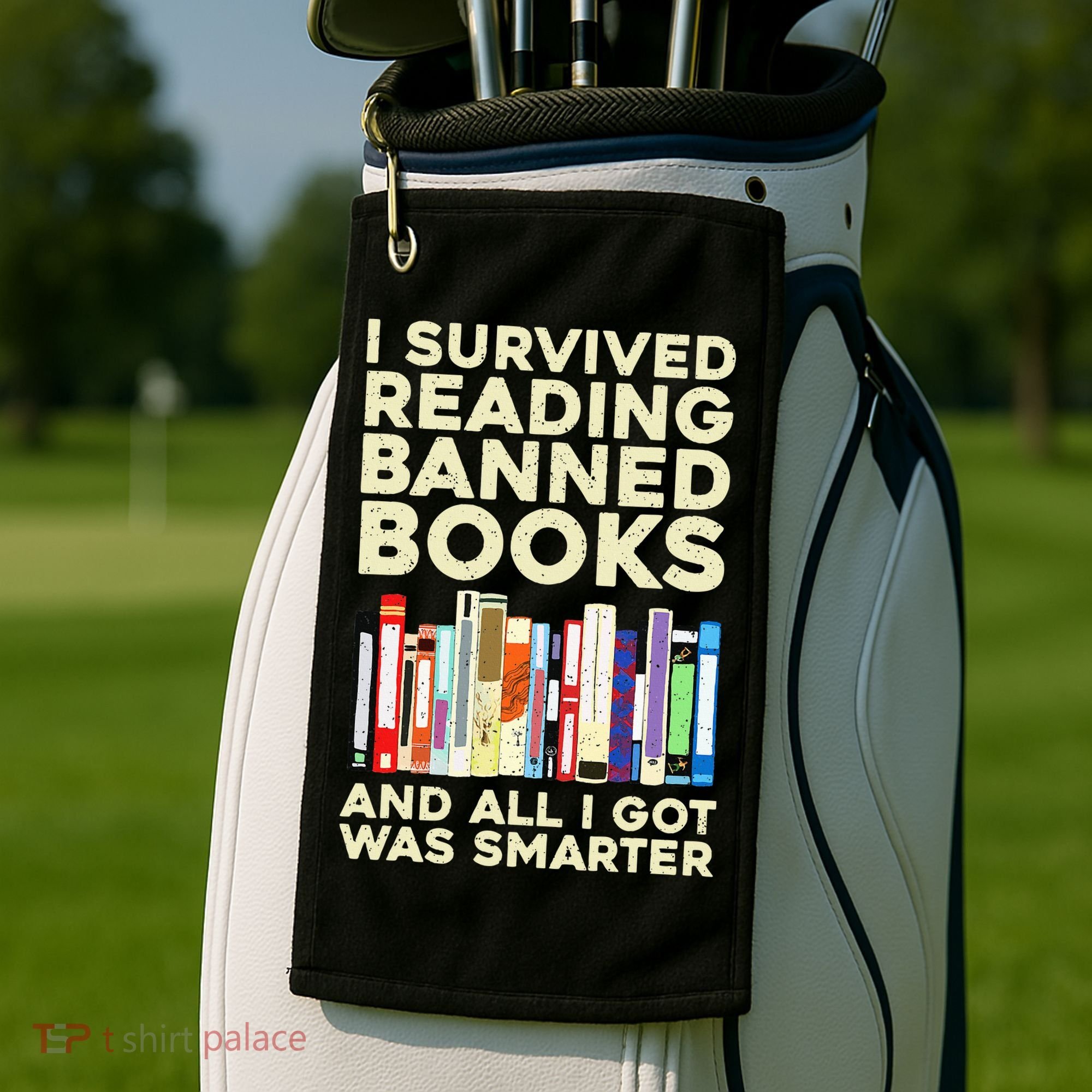 Funny Banned Books Art For  Cool Read Banned Books  Golf Towel