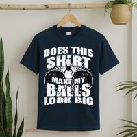 Funny Bowling Ball Shirts Gag Gift Bowling Shirts For Men T-Shirt thumb 2