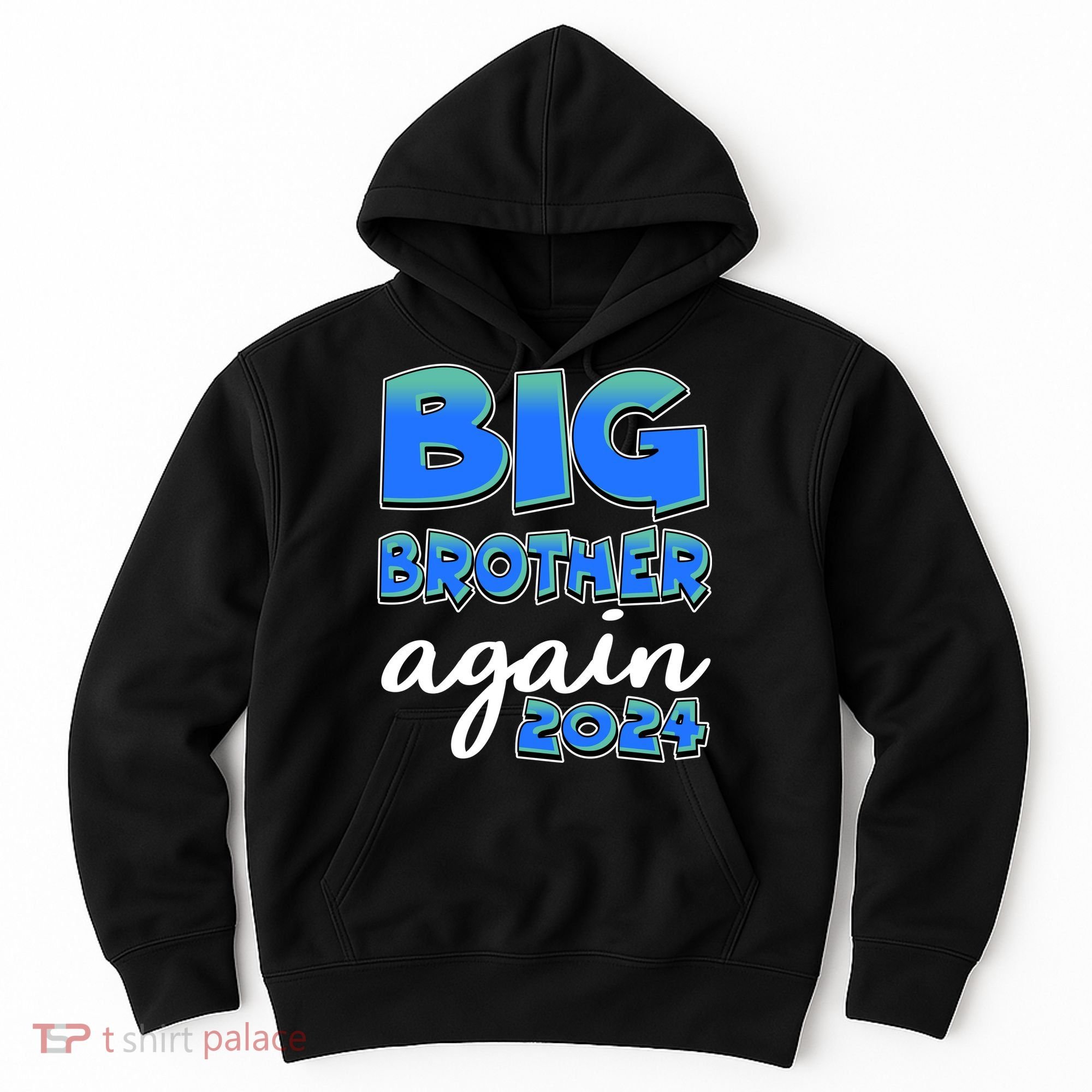 Funny Big Brother Again 2024 New Baby Sibling Hoodie
