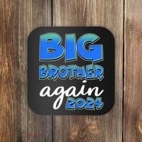 Funny Big Brother Again 2024 New Baby Sibling Coaster thumb 0