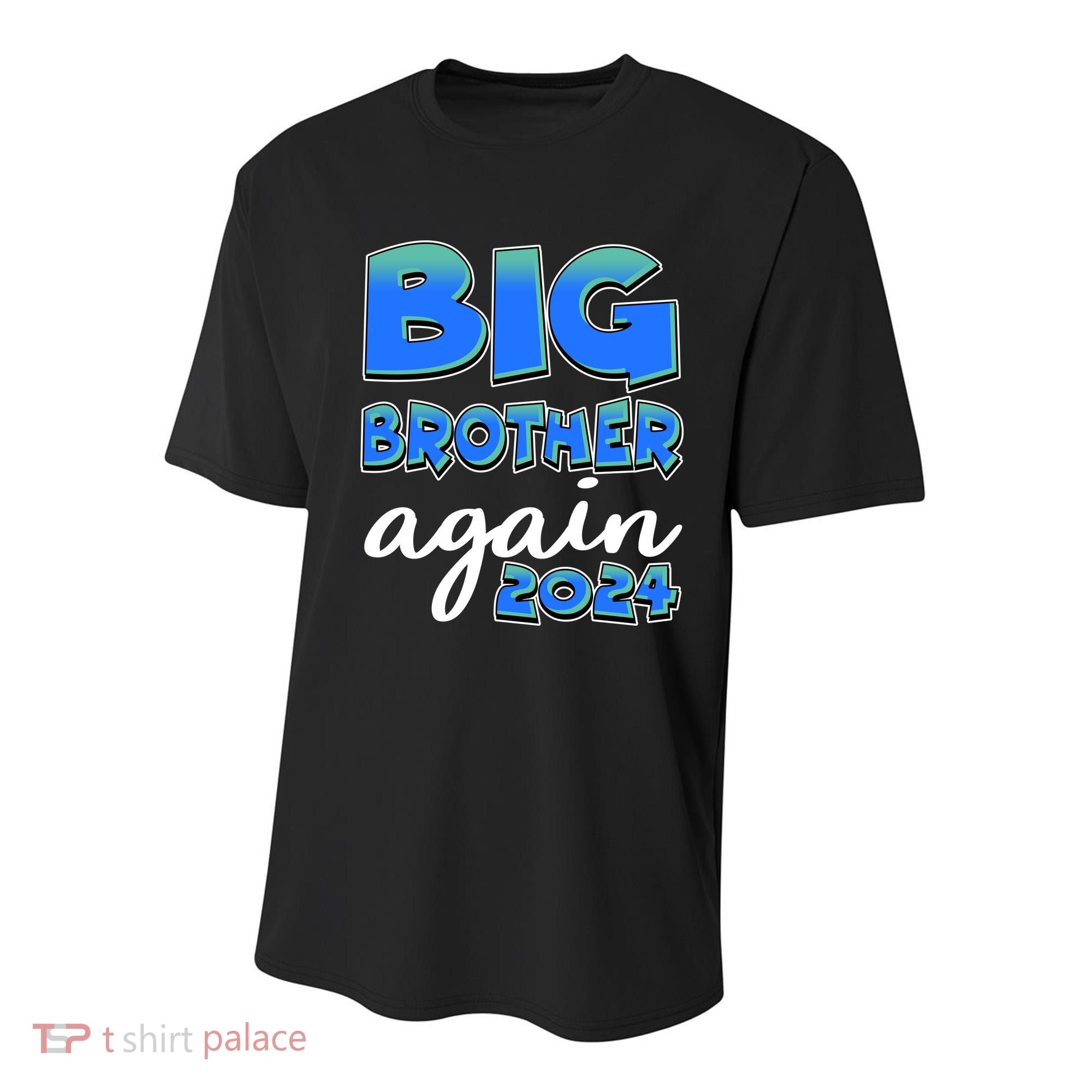 Funny Big Brother Again 2024 New Baby Sibling Youth Performance Sprint T-Shirt