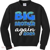 Funny Big Brother Again 2024 New Baby Sibling Kids Sweatshirt thumb 0