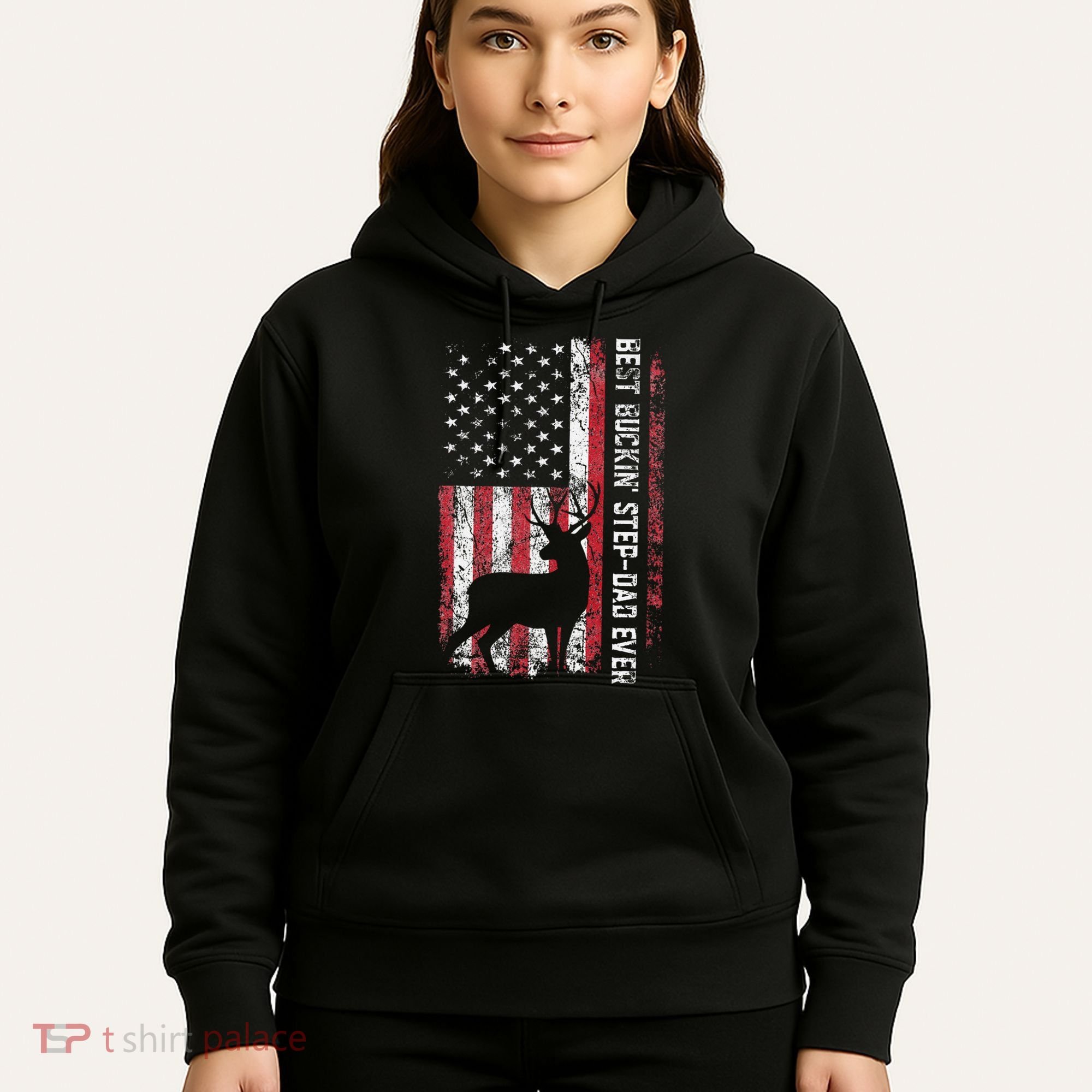 Flag Best Buckin Step Dad Ever Deer Hunting Fathers Day Hoodie