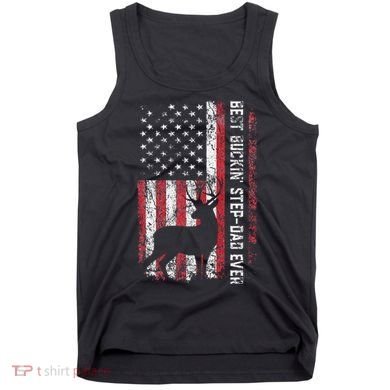 Flag Best Buckin Step Dad Ever Deer Hunting Fathers Day Tank Top