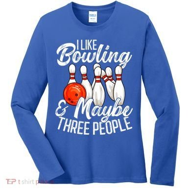 Funny Bowling Bowler Tenpin Bowling Women's Long Sleeve Shirt