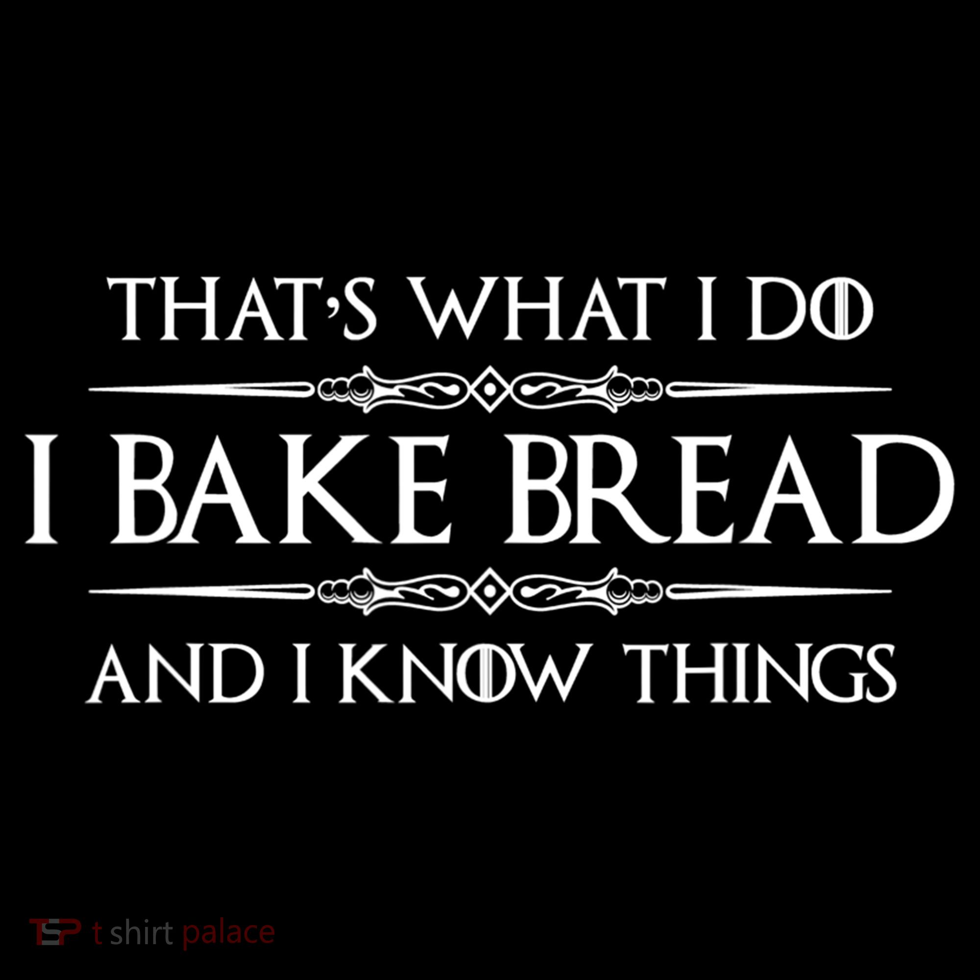 Funny Bread Baker Gifts I Bake Bread I Know Things Baking Gift Coaster
