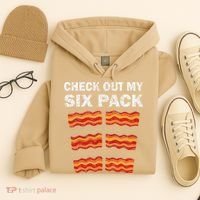 Funny Bacon BBQ Dad Grill CHECK OUT MY SIX PACK Hoodie thumb 4