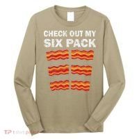 Funny Bacon BBQ Dad Grill CHECK OUT MY SIX PACK Long Sleeve Shirt thumb 0
