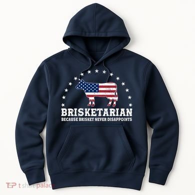 Funny Brisketarian Because Brisket Never Disappoints Hoodie