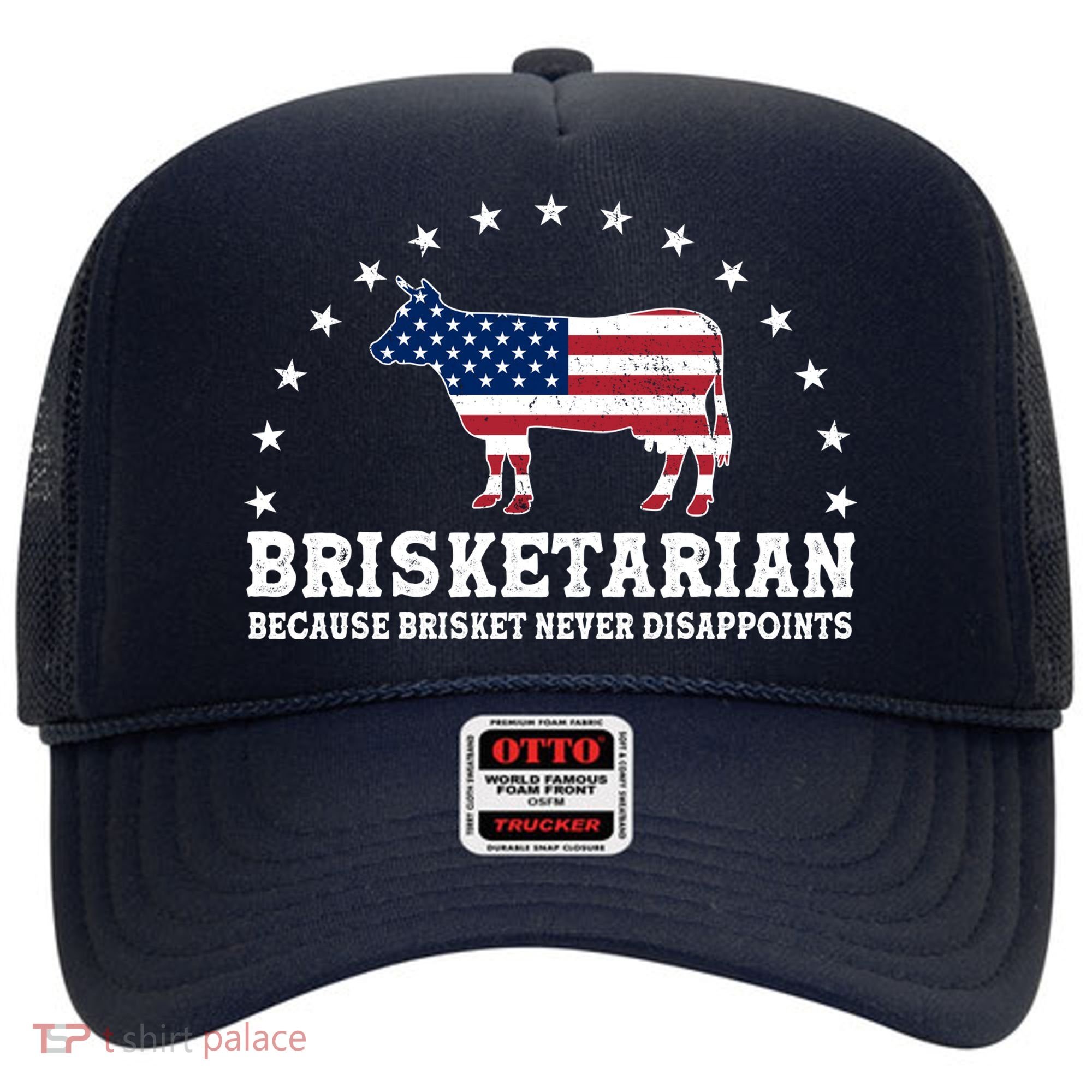 Funny Brisketarian Because Brisket Never Disappoints Hat