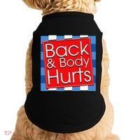 Funny Back Body Hurts Quote Workout Gym Girl Doggie Tank thumb 0
