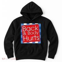 Funny Back Body Hurts Quote Workout Gym Girl Hoodie thumb 0
