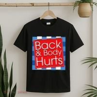 Funny Back Body Hurts Quote Workout Gym Girl T-Shirt thumb 2