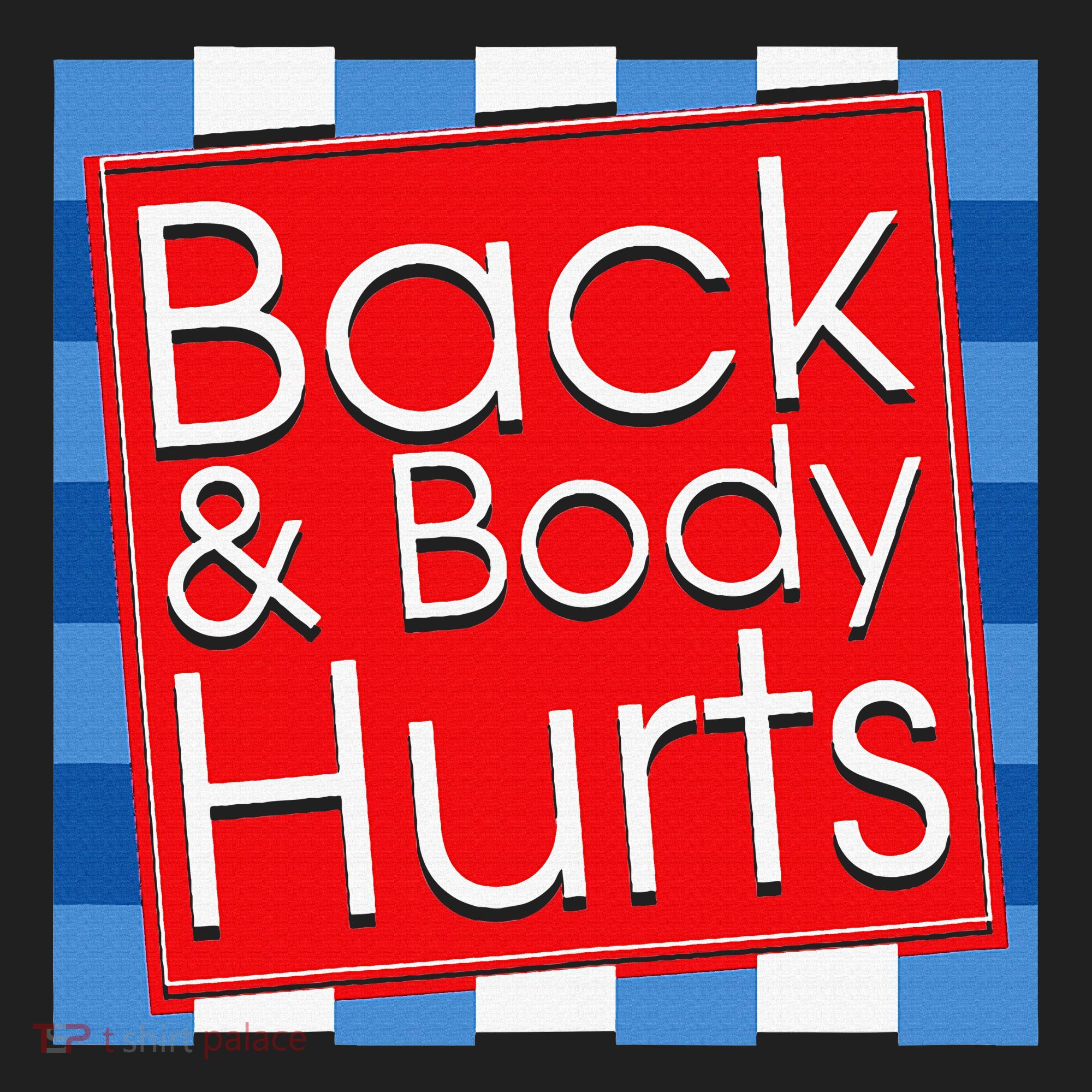 Funny Back Body Hurts Quote Workout Gym Girl Golf Towel