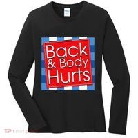 Funny Back Body Hurts Quote Workout Gym Girl Women's Long Sleeve Shirt thumb 0