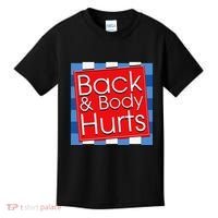 Funny Back Body Hurts Quote Workout Gym Girl Kids T-Shirt thumb 0