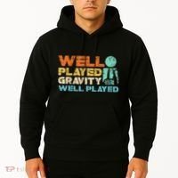 Funny Broken Bone Shoulder Elbow Well Played Gravity Hoodie thumb 2