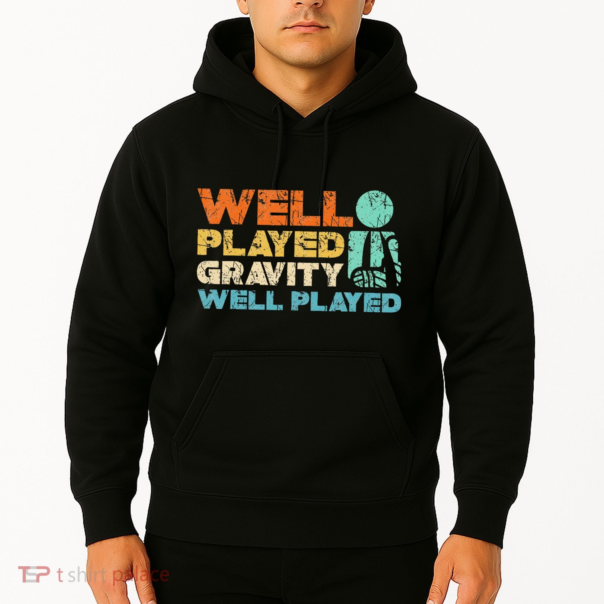 Funny Broken Bone Shoulder Elbow Well Played Gravity Hoodie