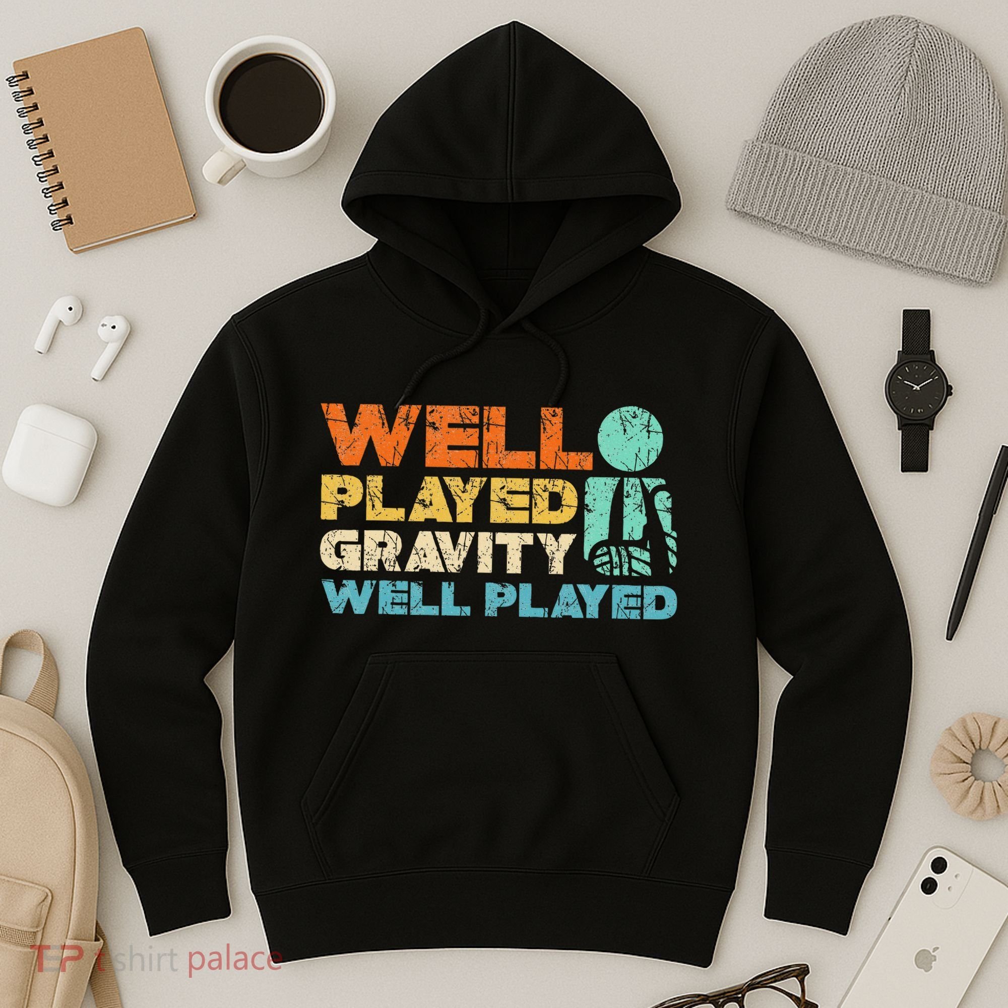Funny Broken Bone Shoulder Elbow Well Played Gravity Hoodie