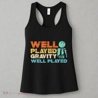 Funny Broken Bone Shoulder Elbow Well Played Gravity Women's Tank Top thumb 3