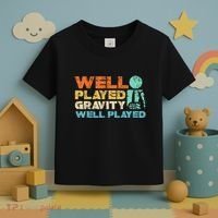 Funny Broken Bone Shoulder Elbow Well Played Gravity Toddler T-Shirt thumb 3