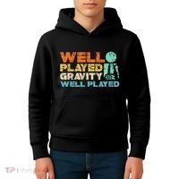 Funny Broken Bone Shoulder Elbow Well Played Gravity Kids Hoodie thumb 4