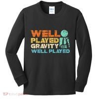 Funny Broken Bone Shoulder Elbow Well Played Gravity Kids Long Sleeve Shirt thumb 0