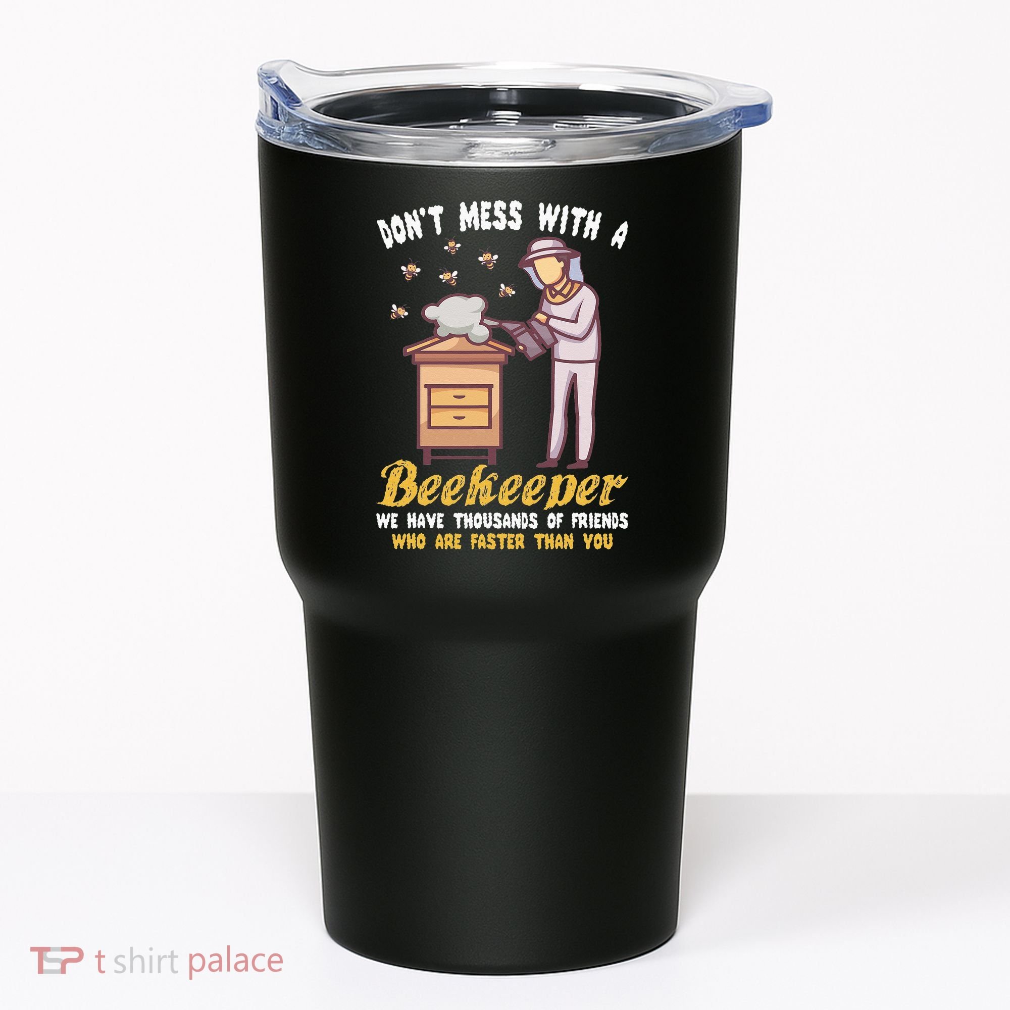 Funny Beekeeper Beekeeping Supplies Honey Bees Beehive Tumbler