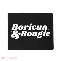 Funny Boricua & Bougie Apparel Mousepad thumb 0