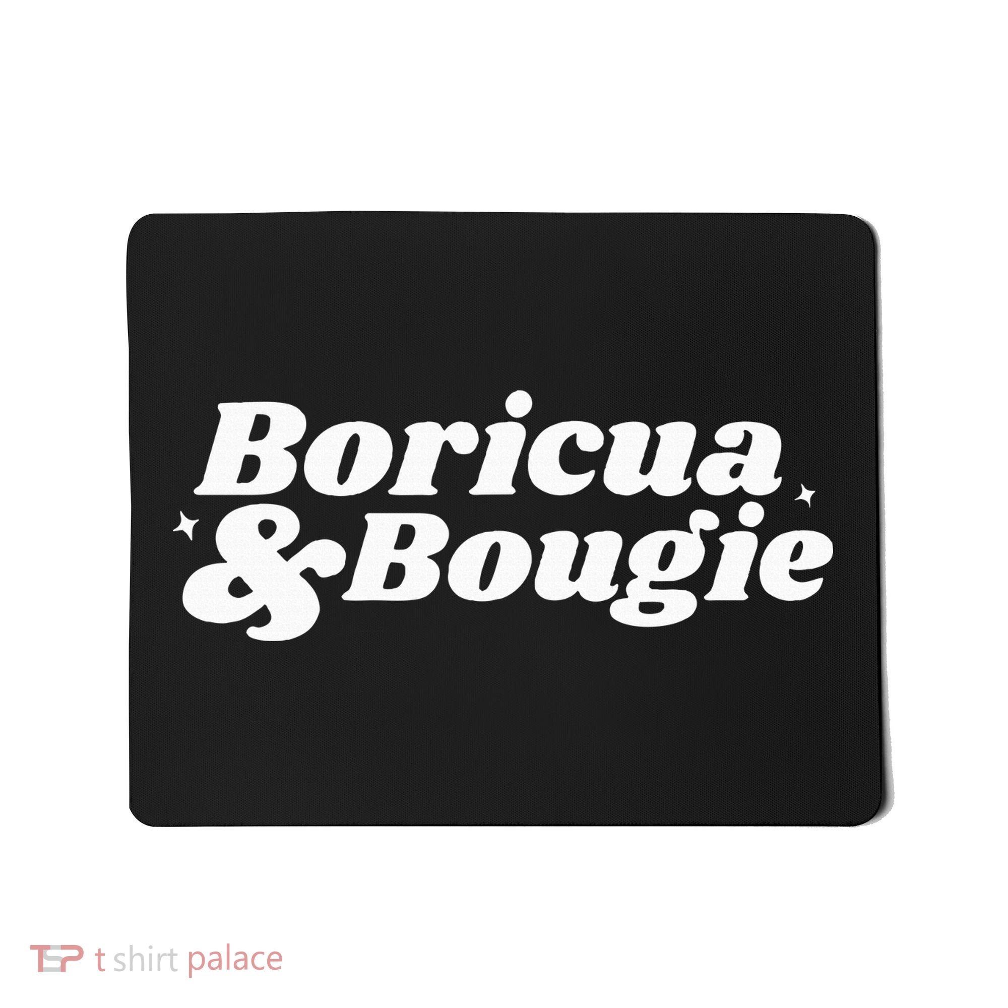 Funny Boricua & Bougie Apparel Mousepad
