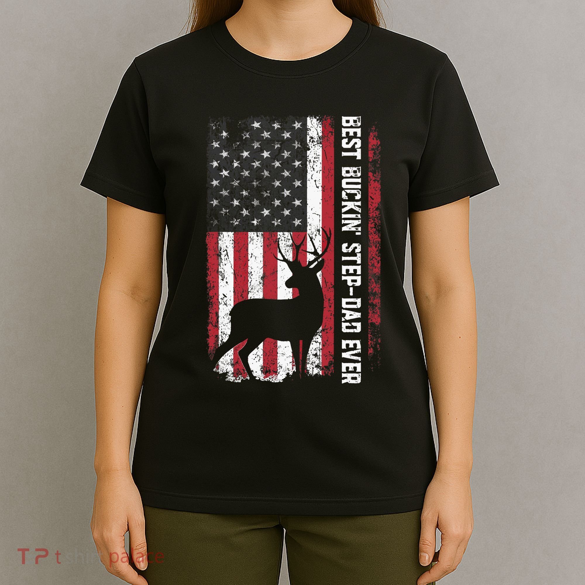 Flag Best Buckin' Step-Dad Ever Deer Hunting Father's Day T-Shirt