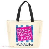 Funny Back Body Hurts Tee Quote CNA Nurse Life Tote Bag thumb 0