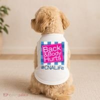Funny Back Body Hurts Tee Quote CNA Nurse Life Doggie Tank thumb 2