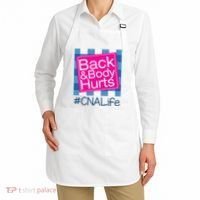 Funny Back Body Hurts Tee Quote CNA Nurse Life Apron thumb 2