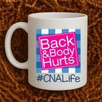 Funny Back Body Hurts Tee Quote CNA Nurse Life Coffee Mug thumb 2