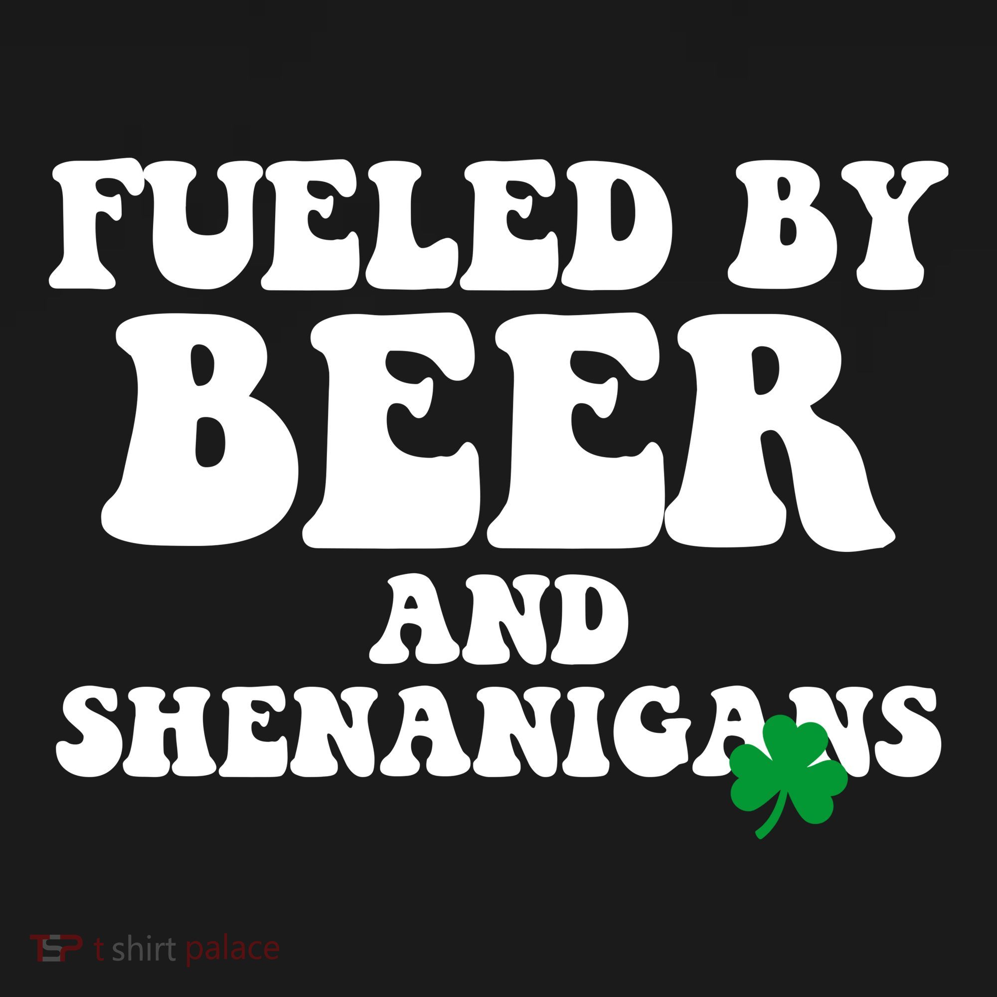 Fueled By Beer And Shenanigans St Patricks Day Tote Bag
