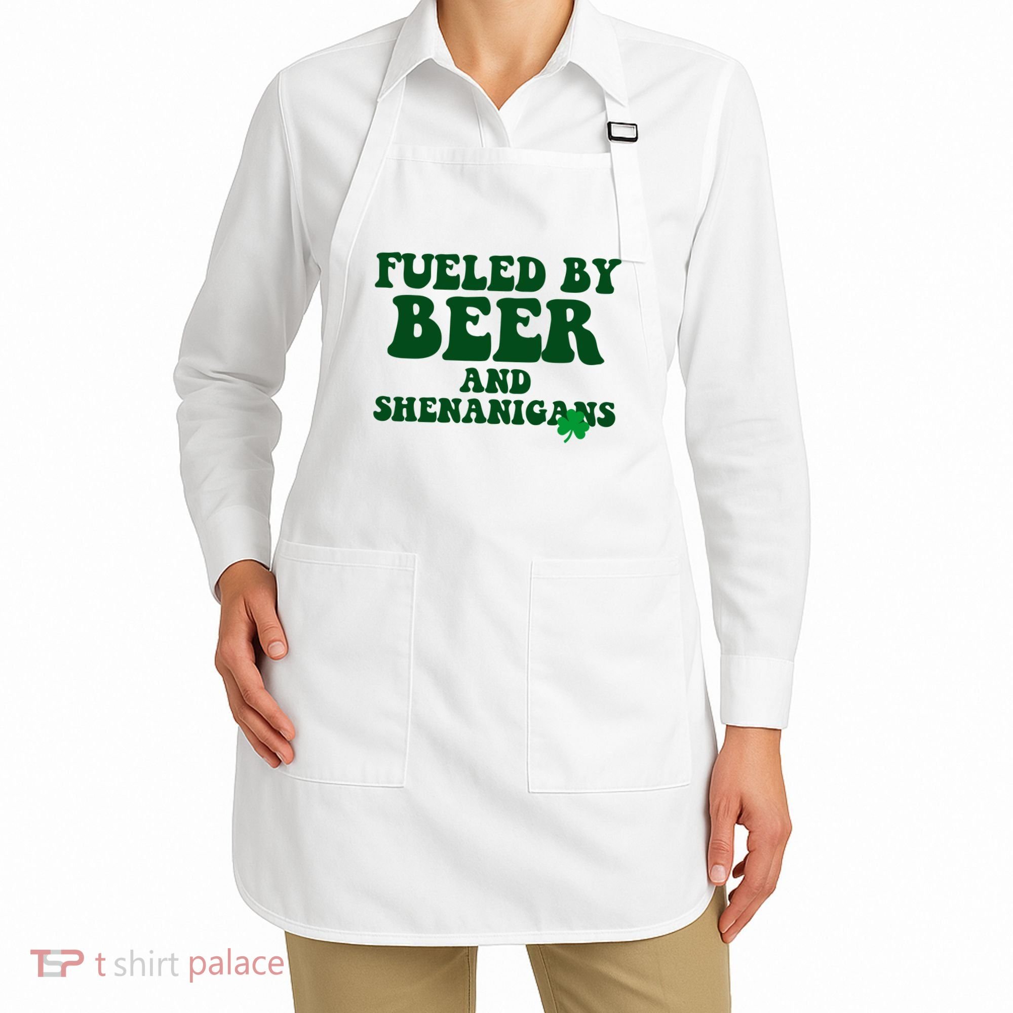 Fueled By Beer And Shenanigans St Patricks Day Apron