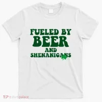 Fueled By Beer And Shenanigans St Patricks Day T-Shirt thumb 0