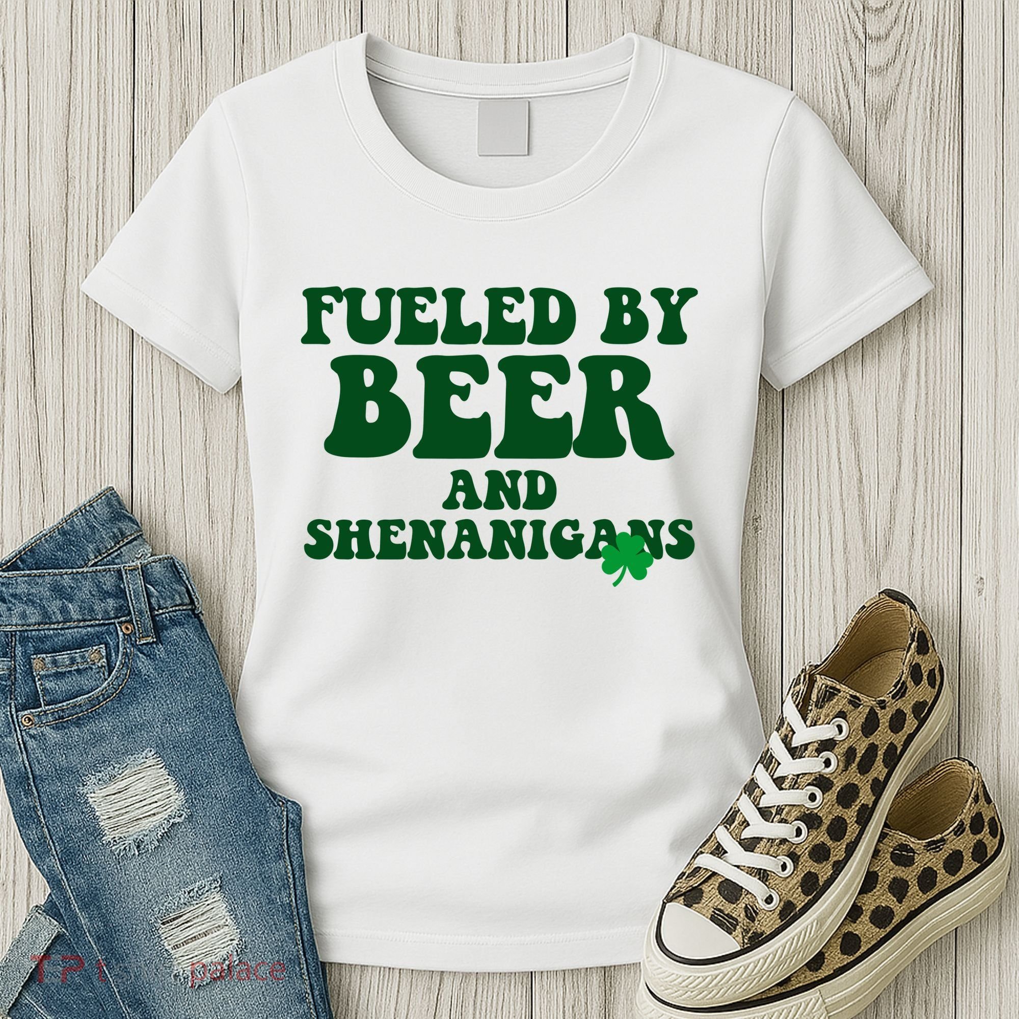 Fueled By Beer And Shenanigans St Patricks Day Women's T-Shirt