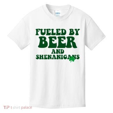 Fueled By Beer And Shenanigans St Patricks Day Kids T-Shirt