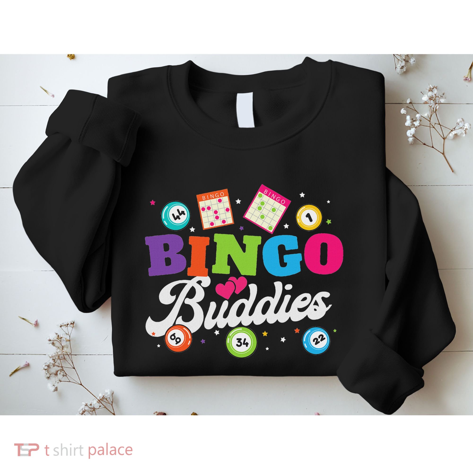 Funny Bingo Buddies Lucky Game Matching Team Sweatshirt