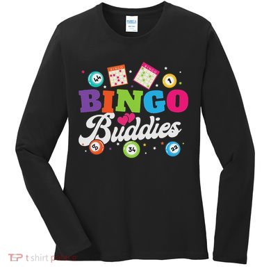 Funny Bingo Buddies Lucky Game Matching Team Women's Long Sleeve Shirt