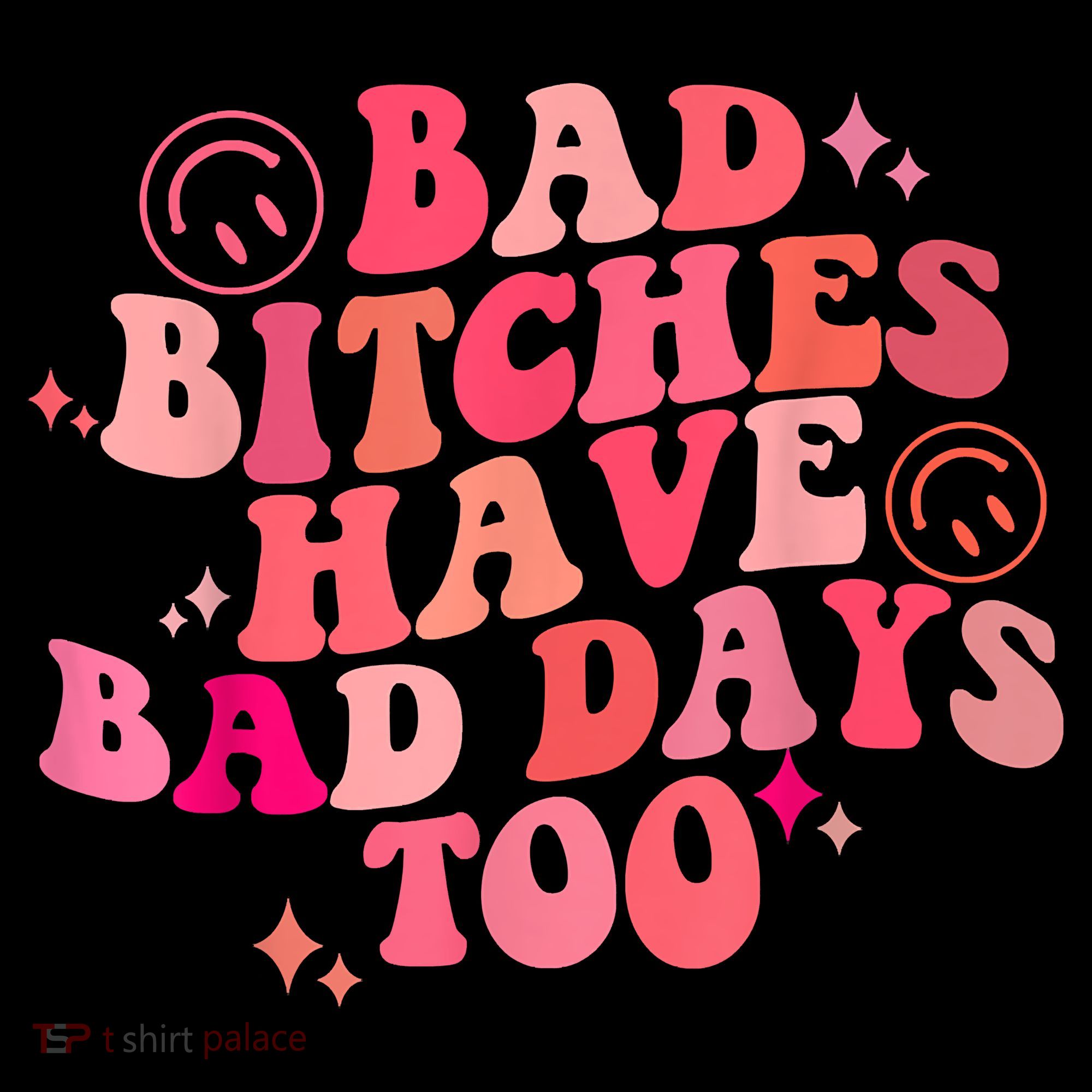 Funny Bad Bitches Have Bad Days Too Retro Funny Saying Groovy Memes Bad Bitches Coffee Mug