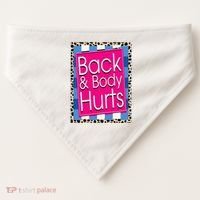 Funny Back Body Hurts Quote Workout Gym Leopard USA-Made Doggie Bandana thumb 0