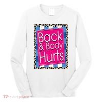 Funny Back Body Hurts Quote Workout Gym Leopard Long Sleeve Shirt thumb 0