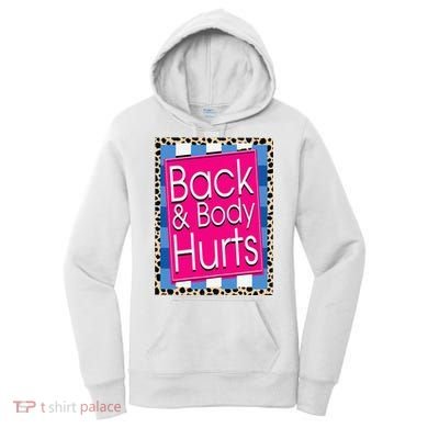 Funny Back Body Hurts Quote Workout Gym Leopard Women's Hoodie