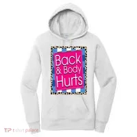 Funny Back Body Hurts Quote Workout Gym Leopard Women's Hoodie thumb 0