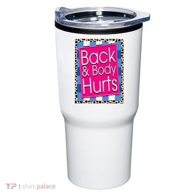 Funny Back Body Hurts Quote Workout Gym Leopard Tumbler
